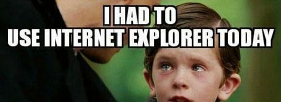 I had to use Internet Explorer today!