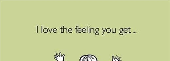 Greatest feeling in the world…