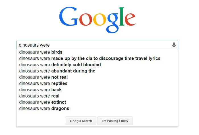Weird Google Search Suggestions - Dinosaurs Were Made Up by CIA