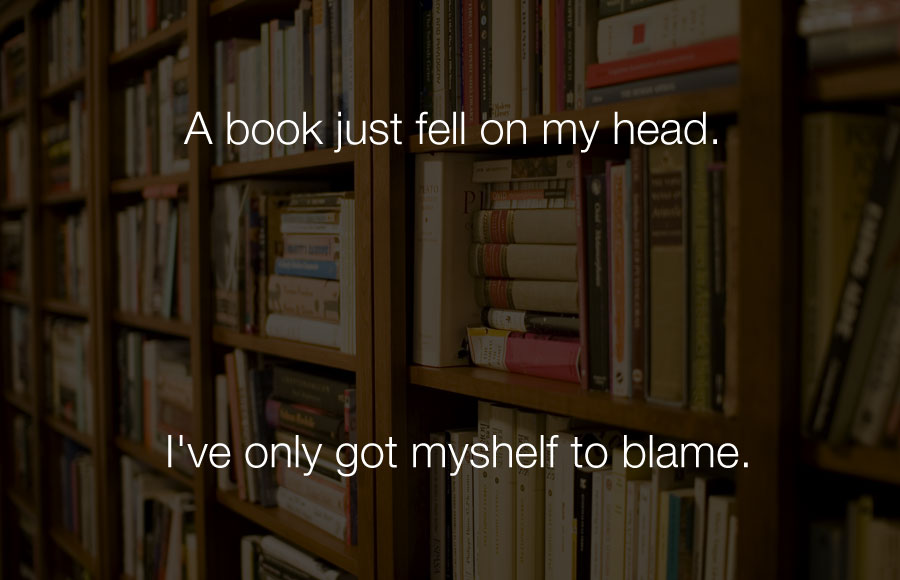 Funniest Jokes - A book just fell on my head.