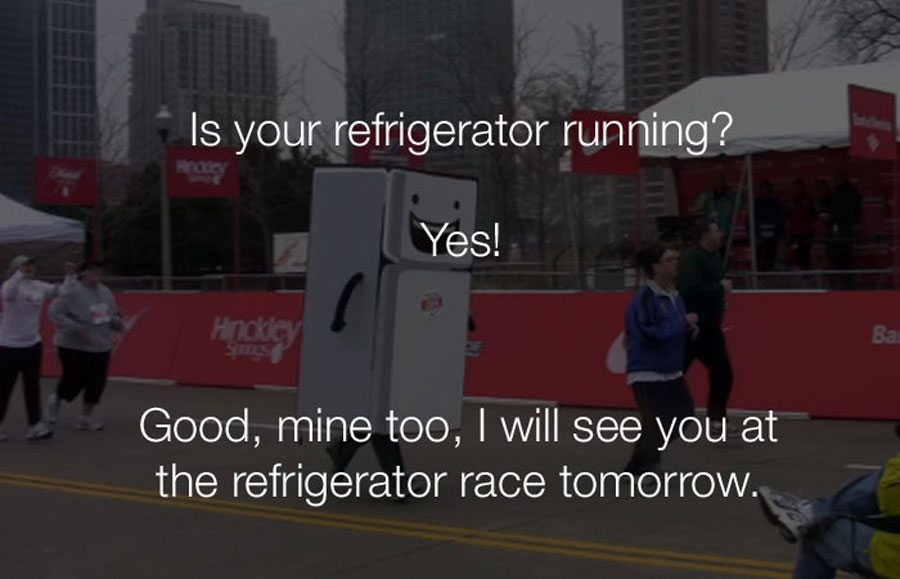 Funniest Jokes - Is your refrigerator running.